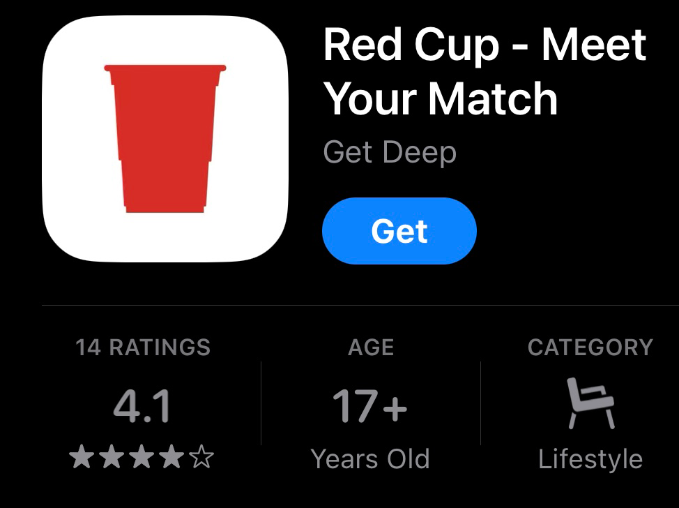 Red Cup allows students to match with students they already know to avoid the superficial aspect of dating apps. 